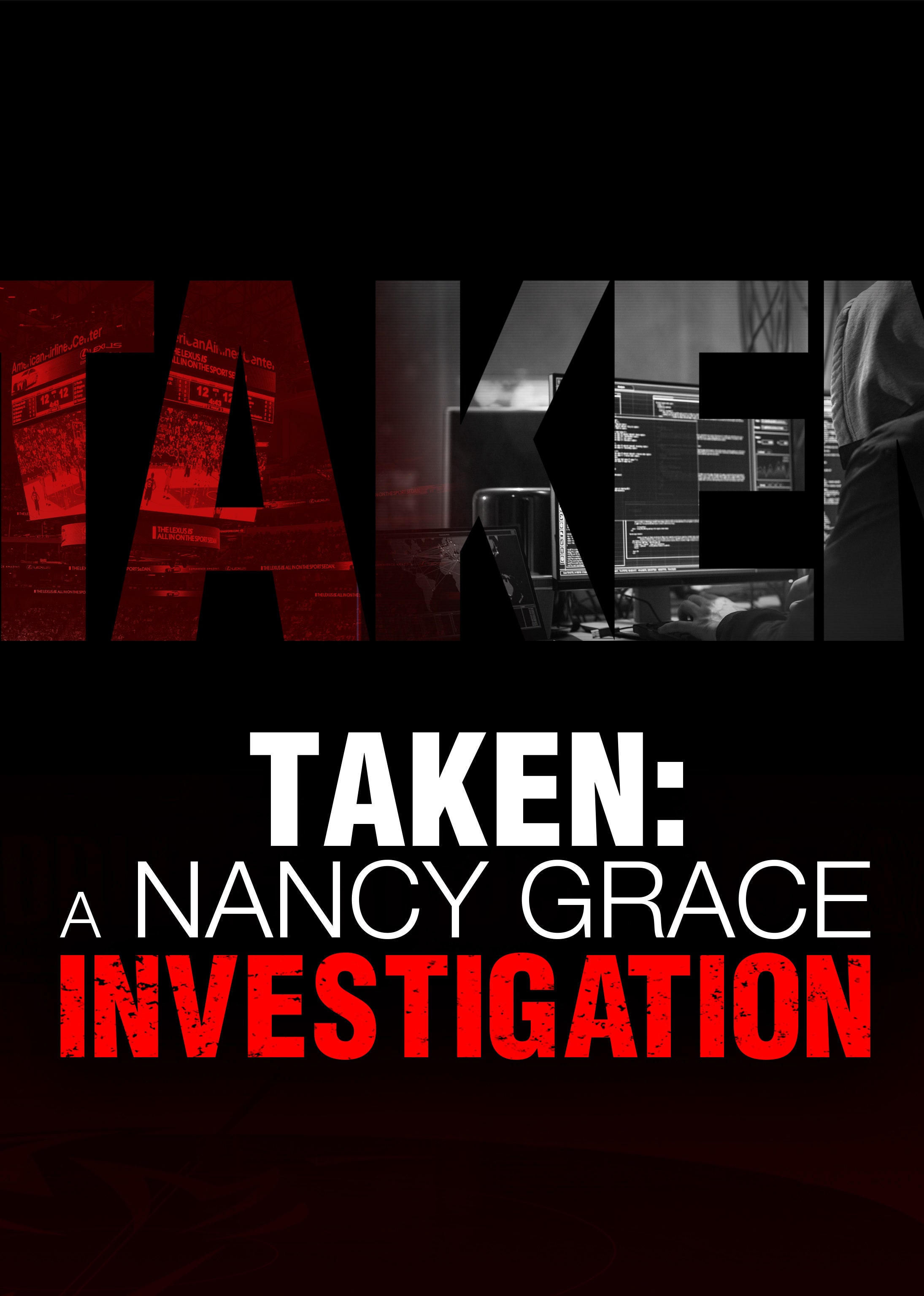 Taken: A Nancy Grace Investigation dcg-mark-poster