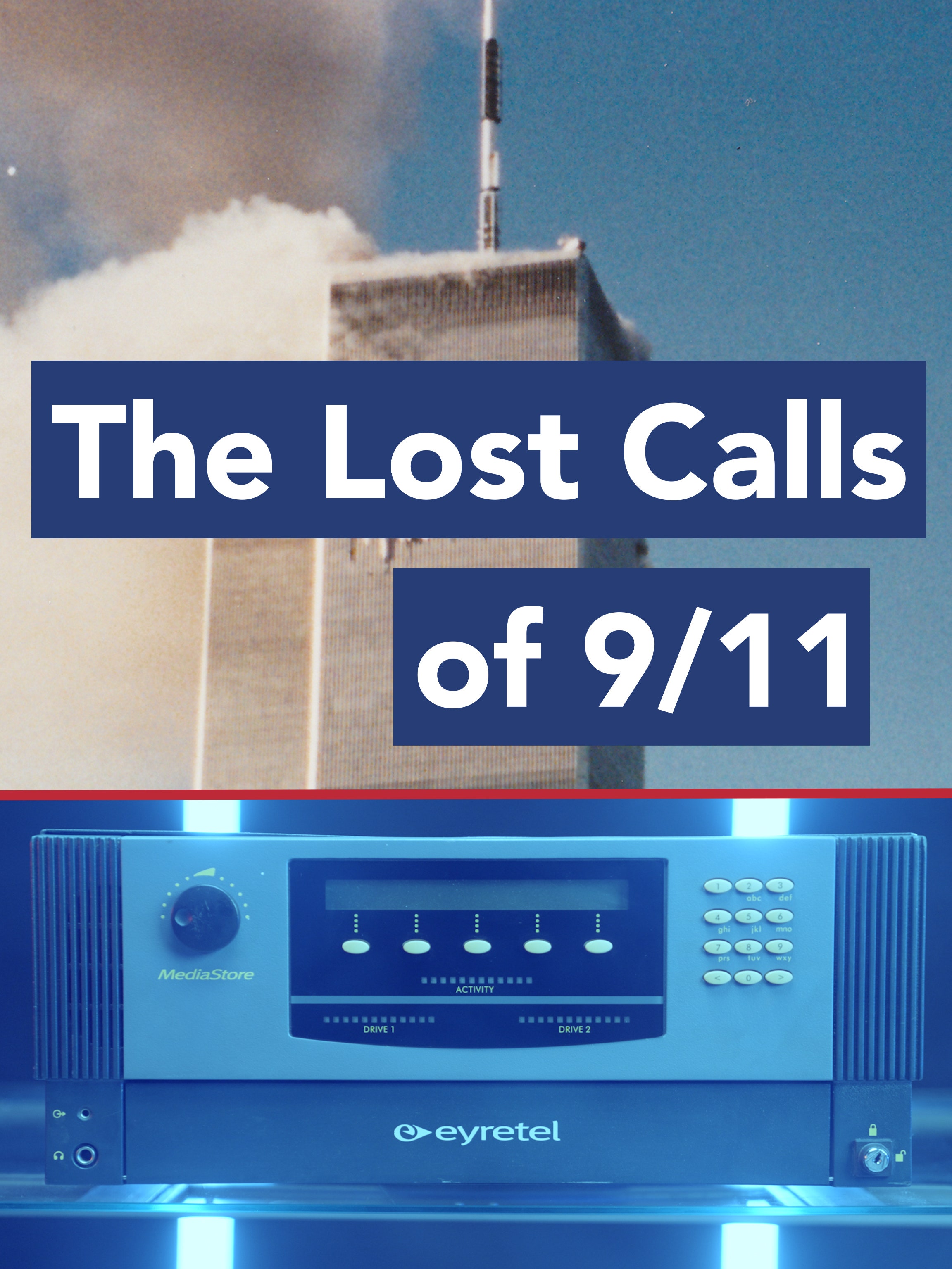 The Lost Calls of 9/11 dcg-mark-poster