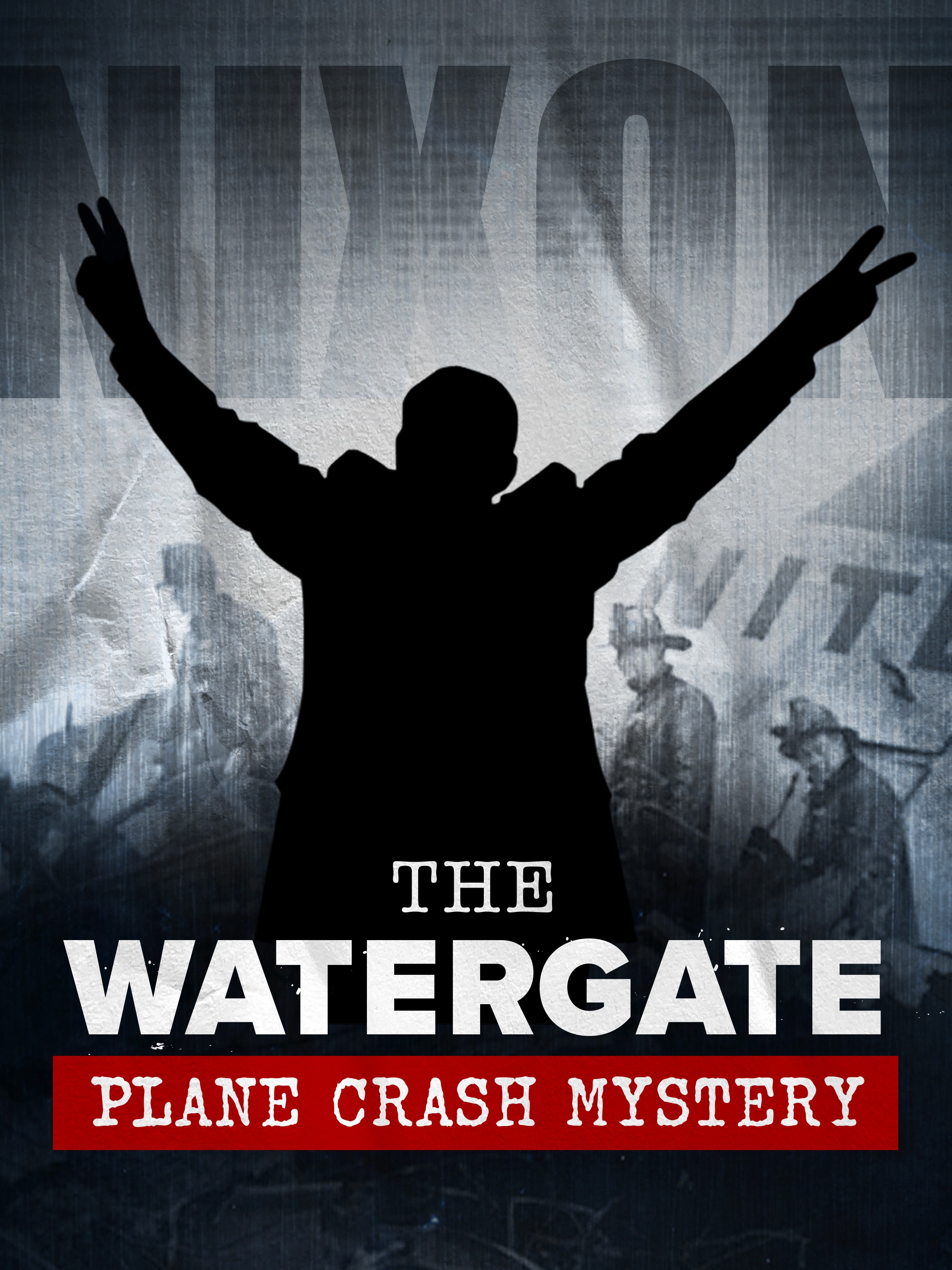 The Watergate Plane Crash Mystery dcg-mark-poster