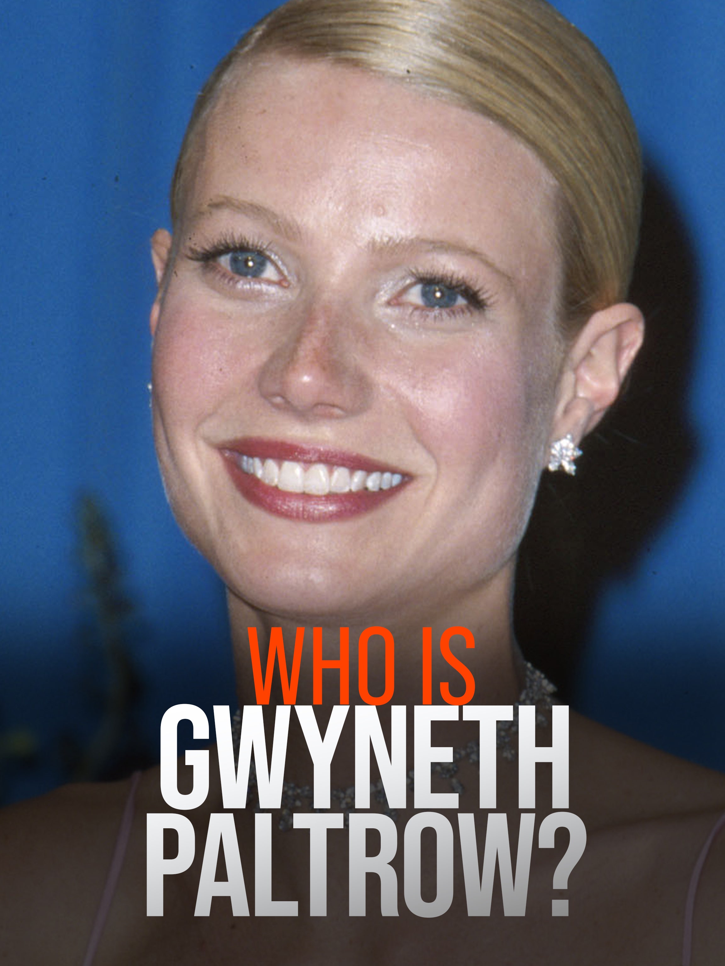 Who is Gwyneth Paltrow? dcg-mark-poster