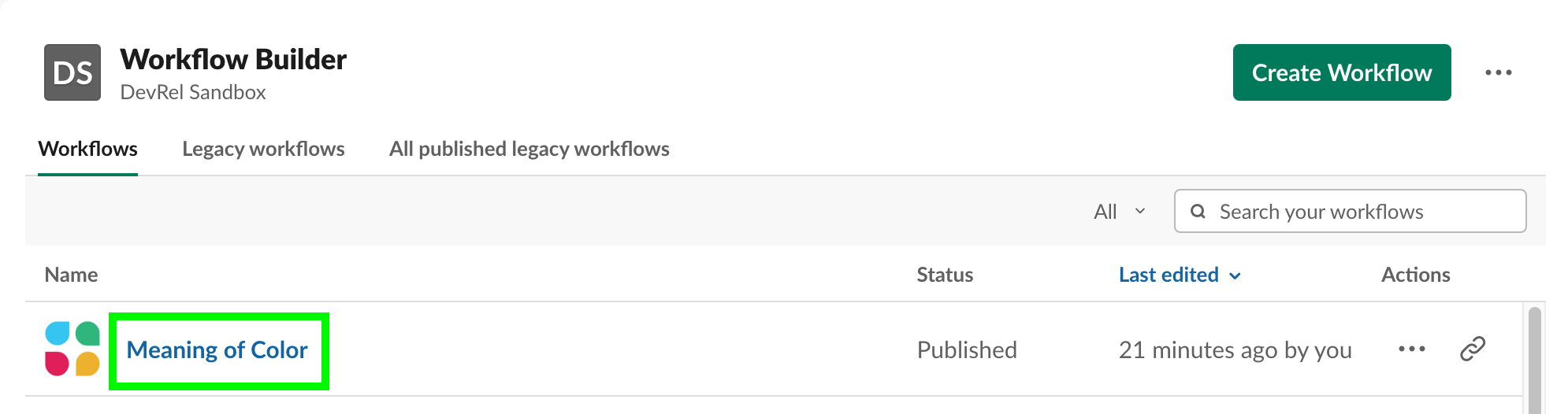 Selecting your workflow in Workflow Builder