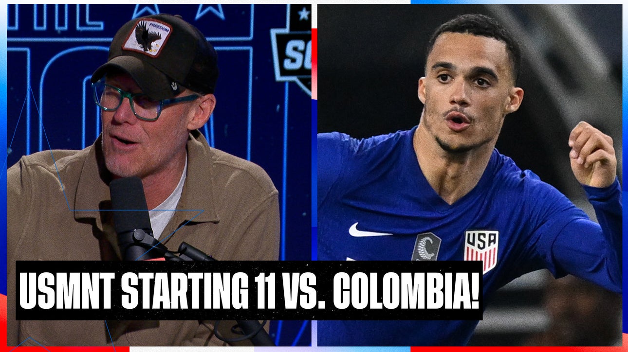 Alexi Lalas gives his USMNT starting 11 predictions for friendly vs. Colombia | SOTU