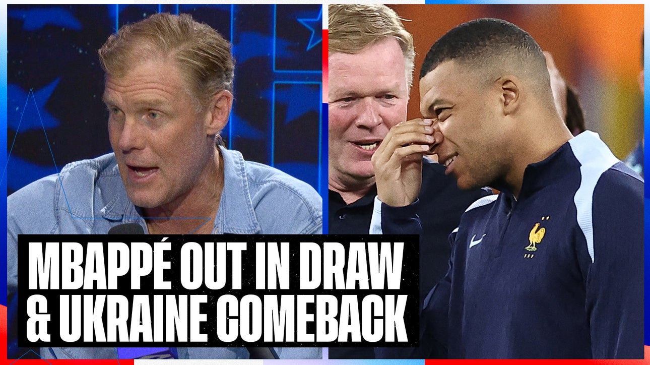 Kylian Mbappé absent in France’s draw vs. Netherlands & Ukraine's amazing comeback win | SOTU