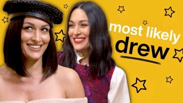 The Bella Twins Argue Over Who Fangirls Over Celebrities | Most Likely Drew