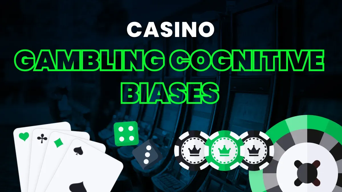 Gambling Cognitive Biases Header Image