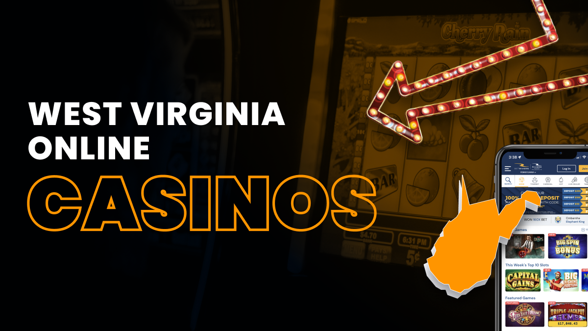 Best West Virginia Online Casinos Header Image