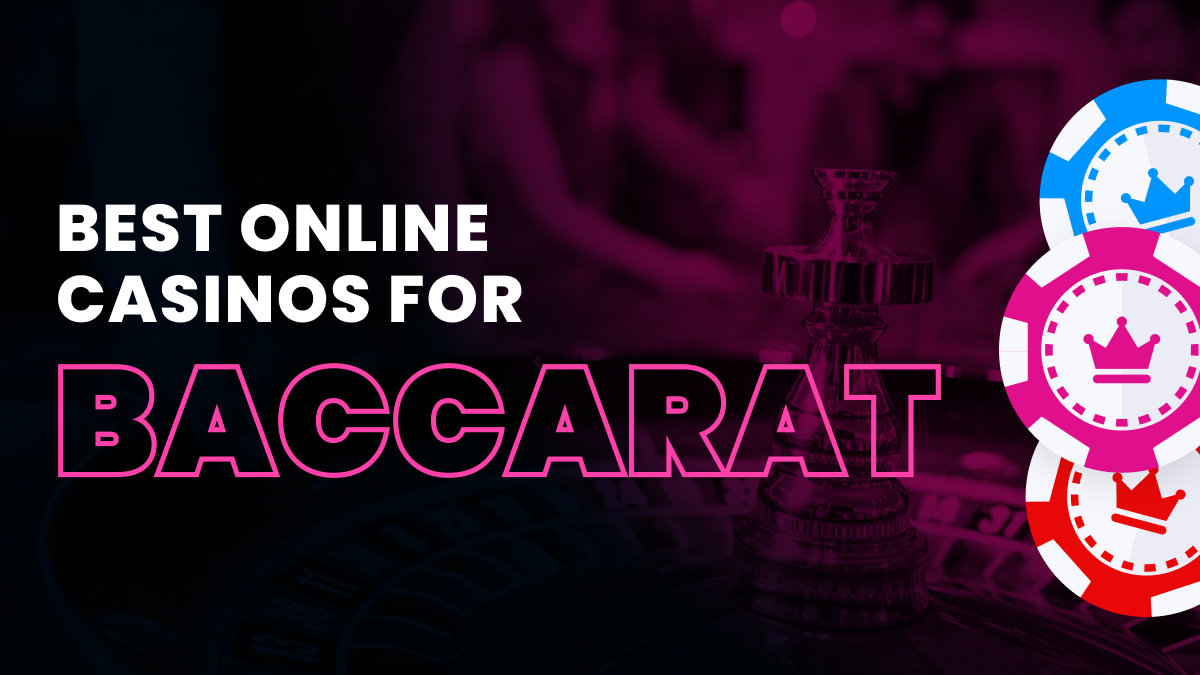 Best Baccarat Sites For Real Money Header Image