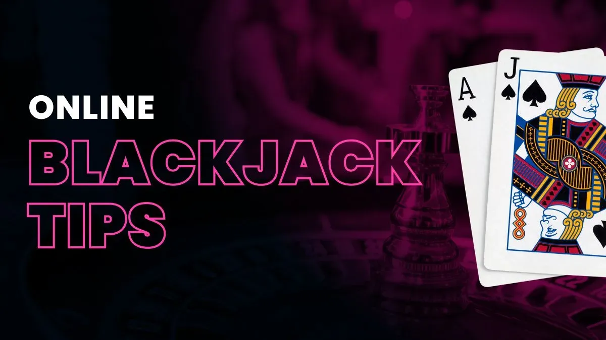 Online Blackjack Strategy and Tips Image