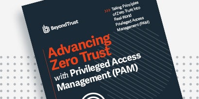 Advancing Zero Trust with Privileged Access Management (PAM)