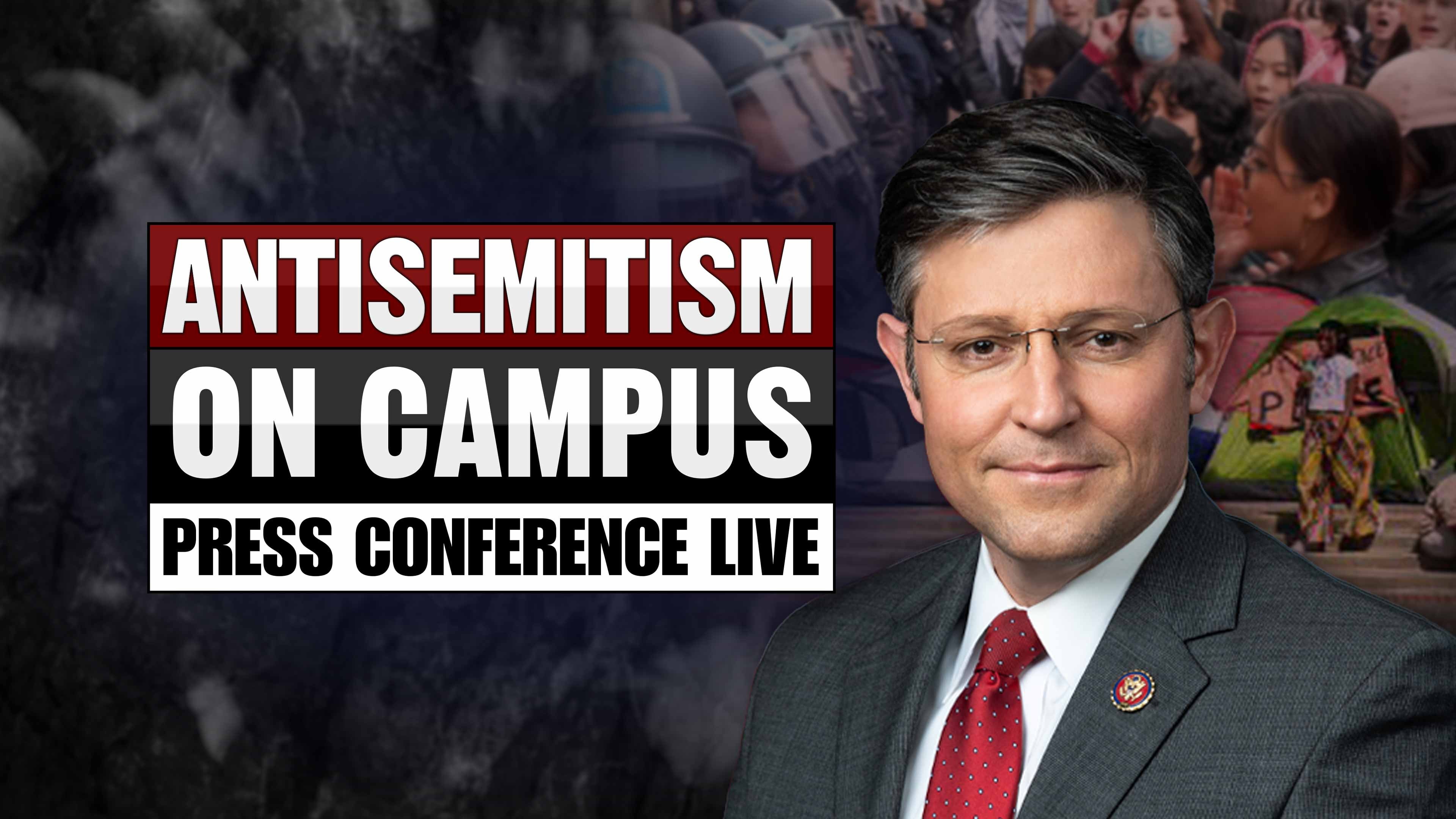 Antisemitism on Campus: Press Conference Live