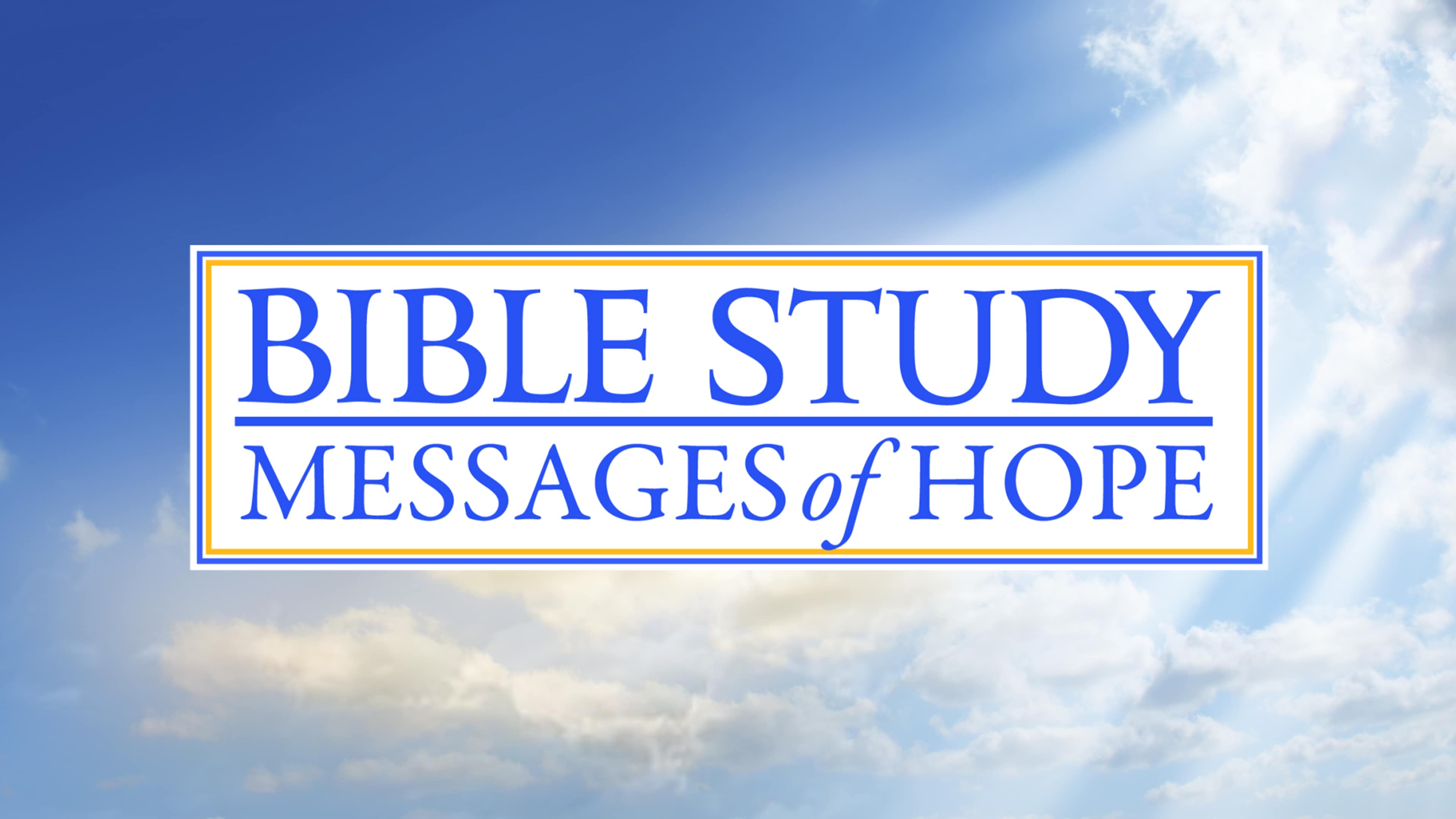 Bible Study: Messages of Hope