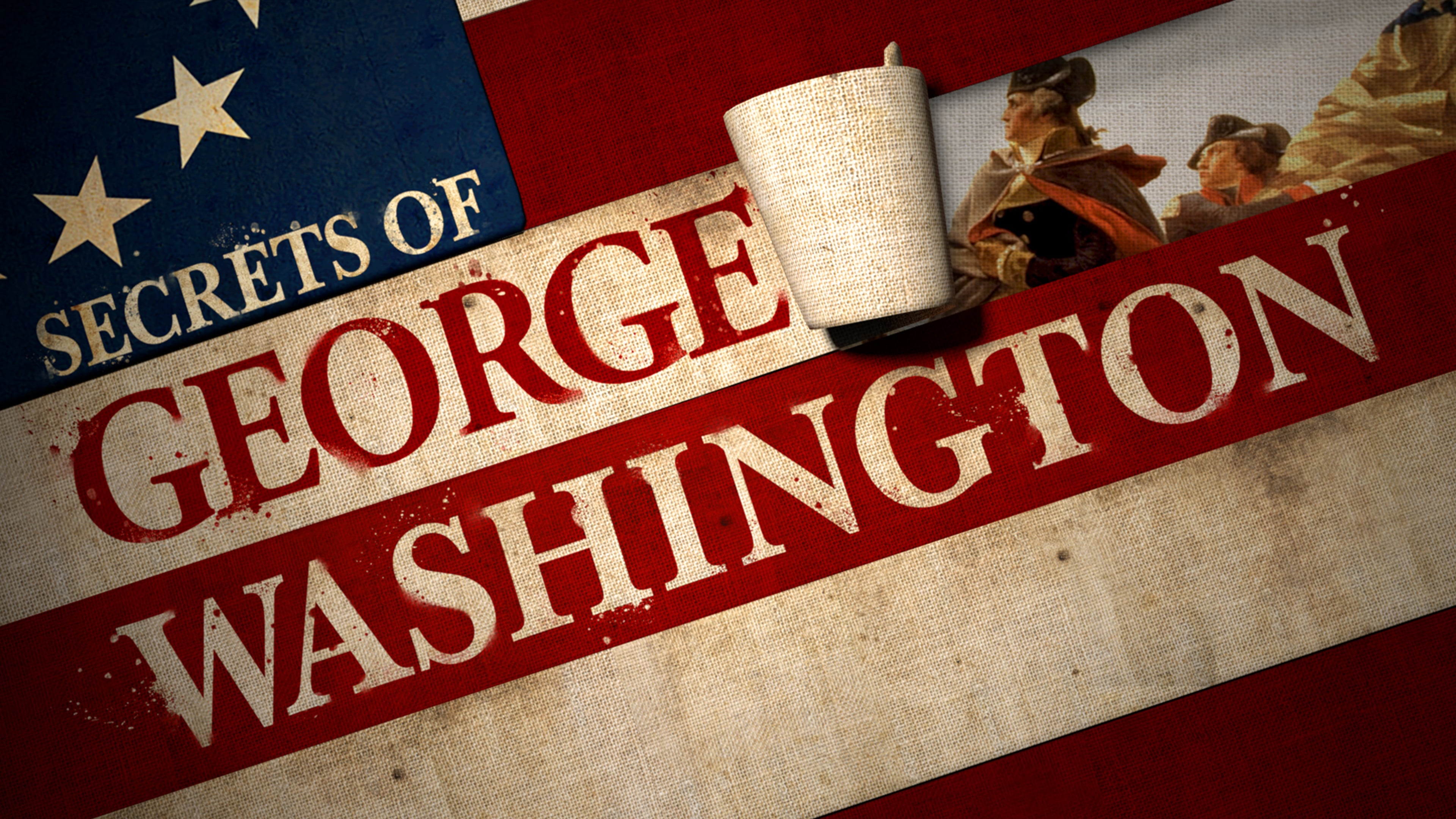 Brad Meltzer's Secrets of George Washington