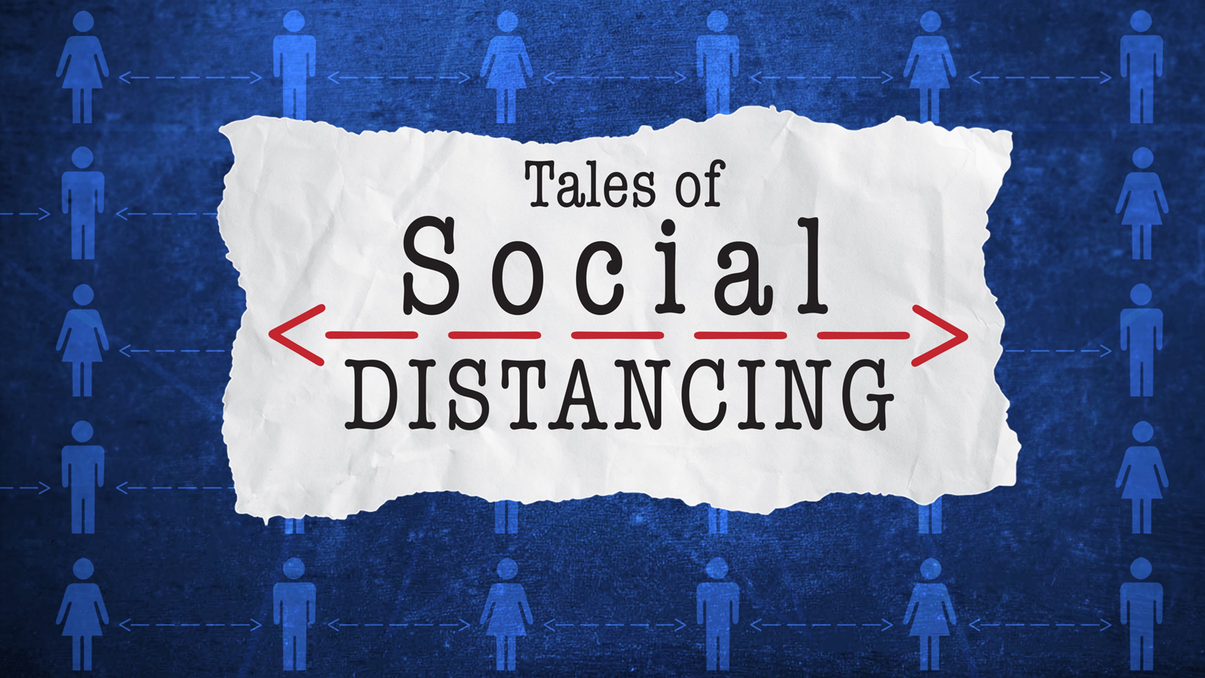 Tales of Social Distancing