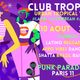 Affiche Club Tropicalia ~ Clubbing Latino, Afro vibes, Caribbean, Reggaeton & Brazil à Paris 11 !! Le Punk Paradise Paris