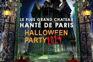 Affiche LE PLUS GRAND CHÂTEAU HANTÉ DE PARIS HALLOWEEN PARTY 2024 + DE 1000M2 ET 900 VAMPIRES Le Club Haussmann Paris