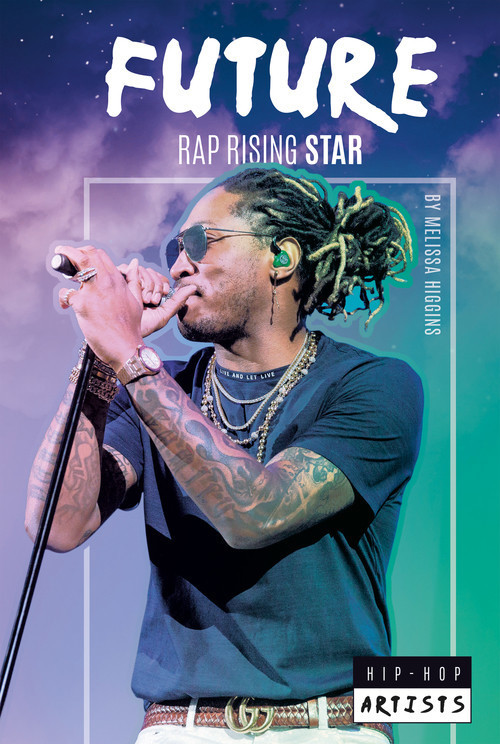 Cover: Future: Rap Rising Star