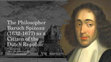 Research paper thumbnail of The Philosopher Baruch Spinoza (1632-1677) as Informal Citizen of the Dutch Republic