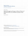 Research paper thumbnail of Spiritual Struggle and Gregory of Nyssa’s Theory of Perpetual Ascent: An Orthodox Christian Virtue Ethic