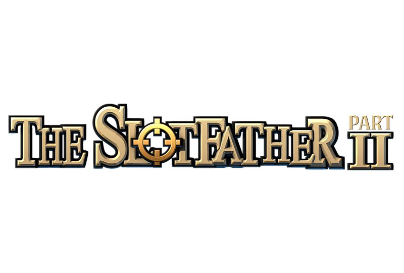 The SlotFather Part II