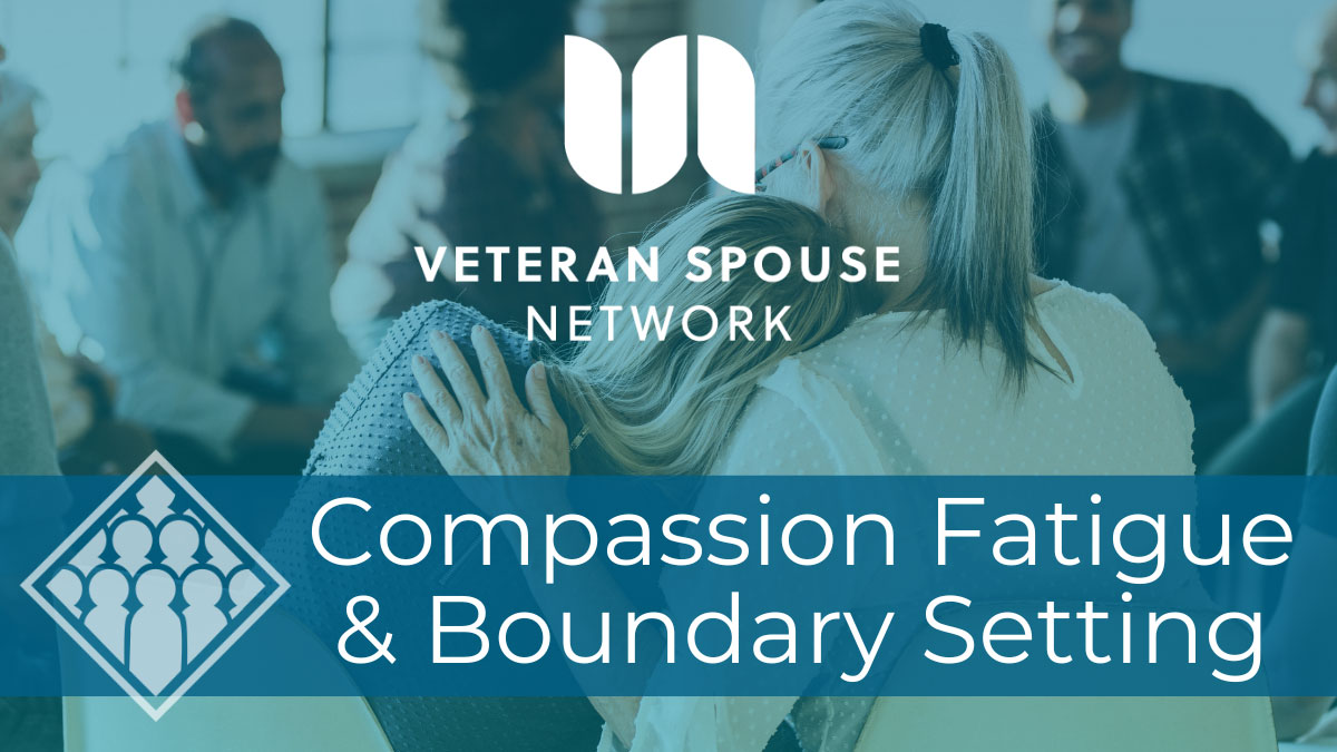 VSN---V-SRG-Compassion-Fatigue-&-Boundary-Setting-