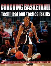 Icon image Coaching Basketball Technical & Tactical Skills