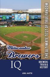 Icon image Milwaukee Brewers IQ: The Ultimate Test of True Fandom