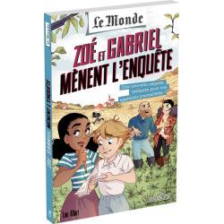 Zoé et Gabriel mènent l'enquête