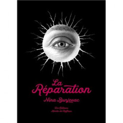 La Réparation