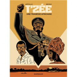 T’zée, une tragédie africaine