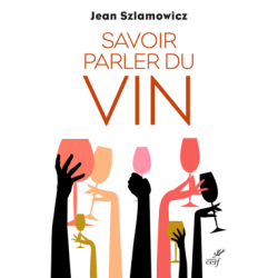 Savoir parler du vin