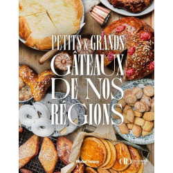 Petits & grands gâteaux de nos régions