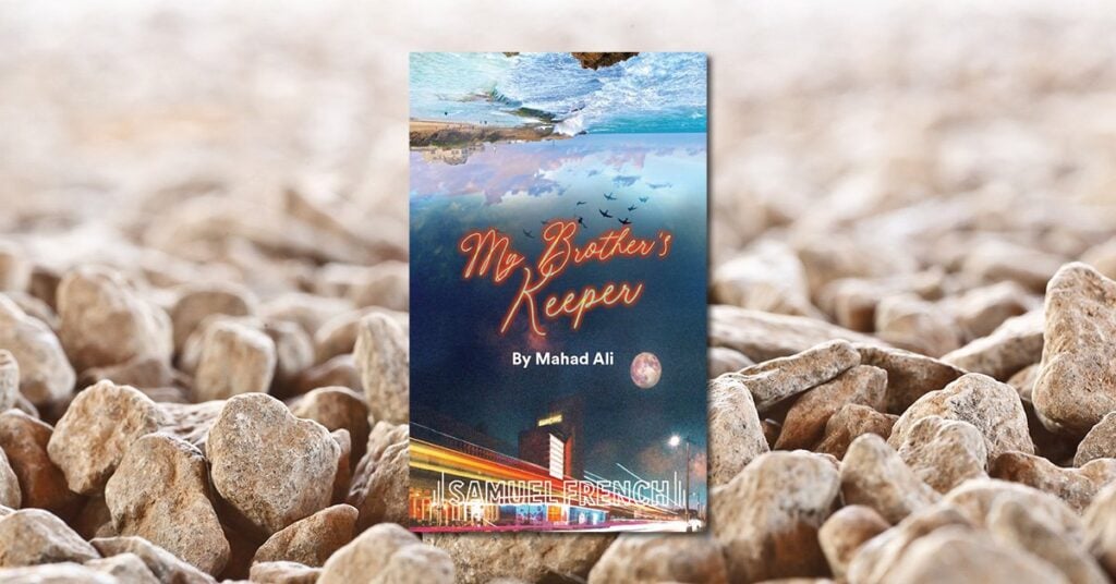 Featured image for “My Brother’s Keeper: Q&A with Author Mahad Ali”