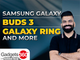 Gadgets 360 With Technical Guruji: Samsung's Latest Galaxy Wearables