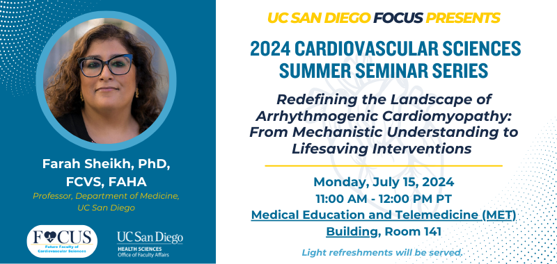 2024 Cardiovascular Sciences Seminar: Farah Sheikh, PhD, FCVS, FAHA