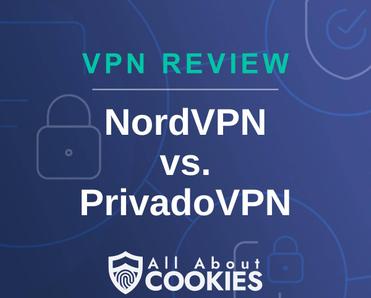 A blue background with images of locks and shields and the text &quot;NordVPN vs. PrivadoVPN&quot;