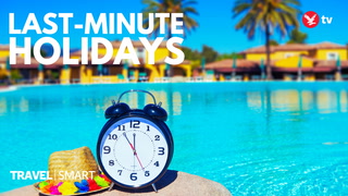 How to master the art of the last minute holiday