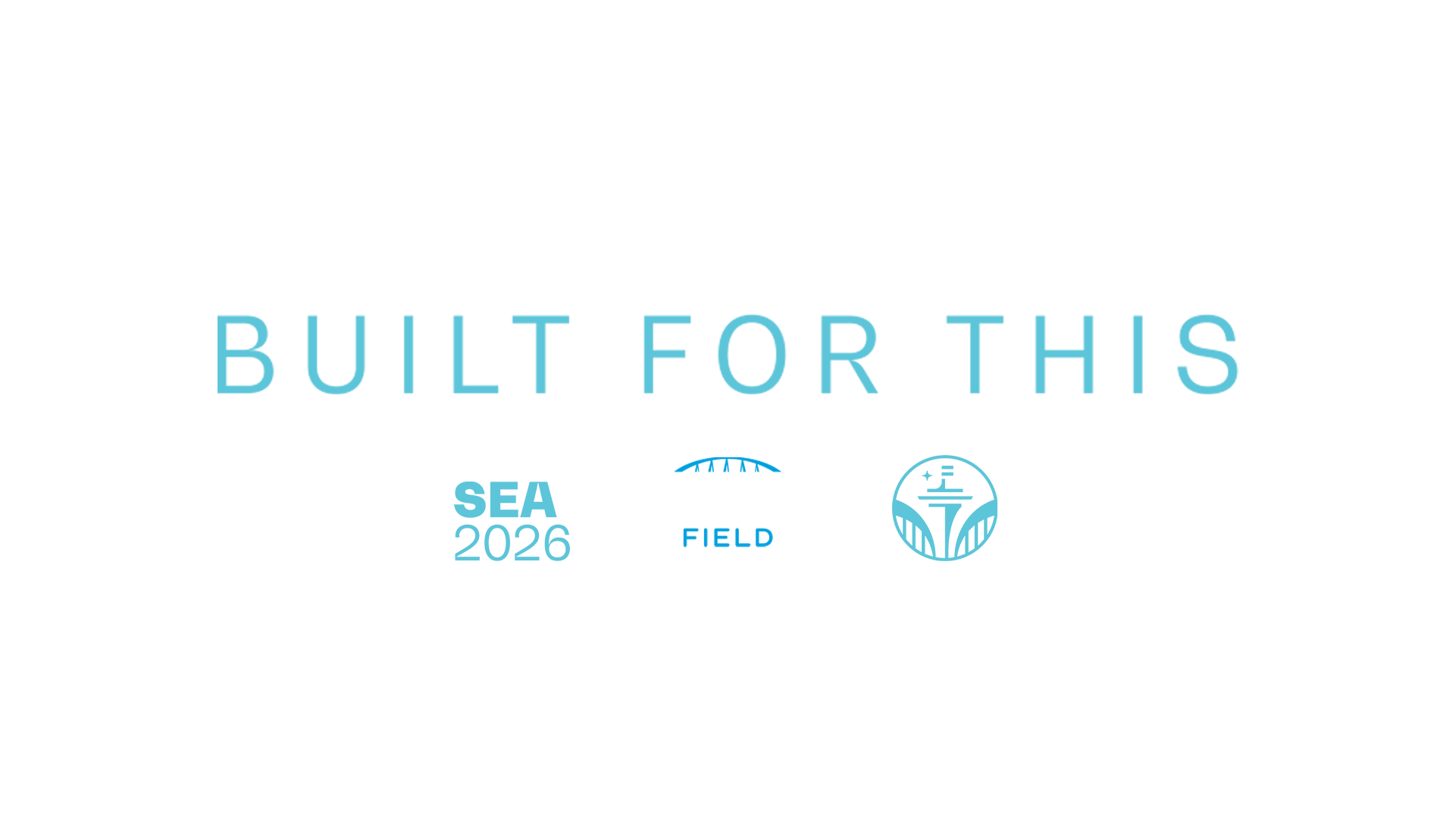 FIFA World Cup 2026 - Built For This - SEA 2026 & Lumen Field