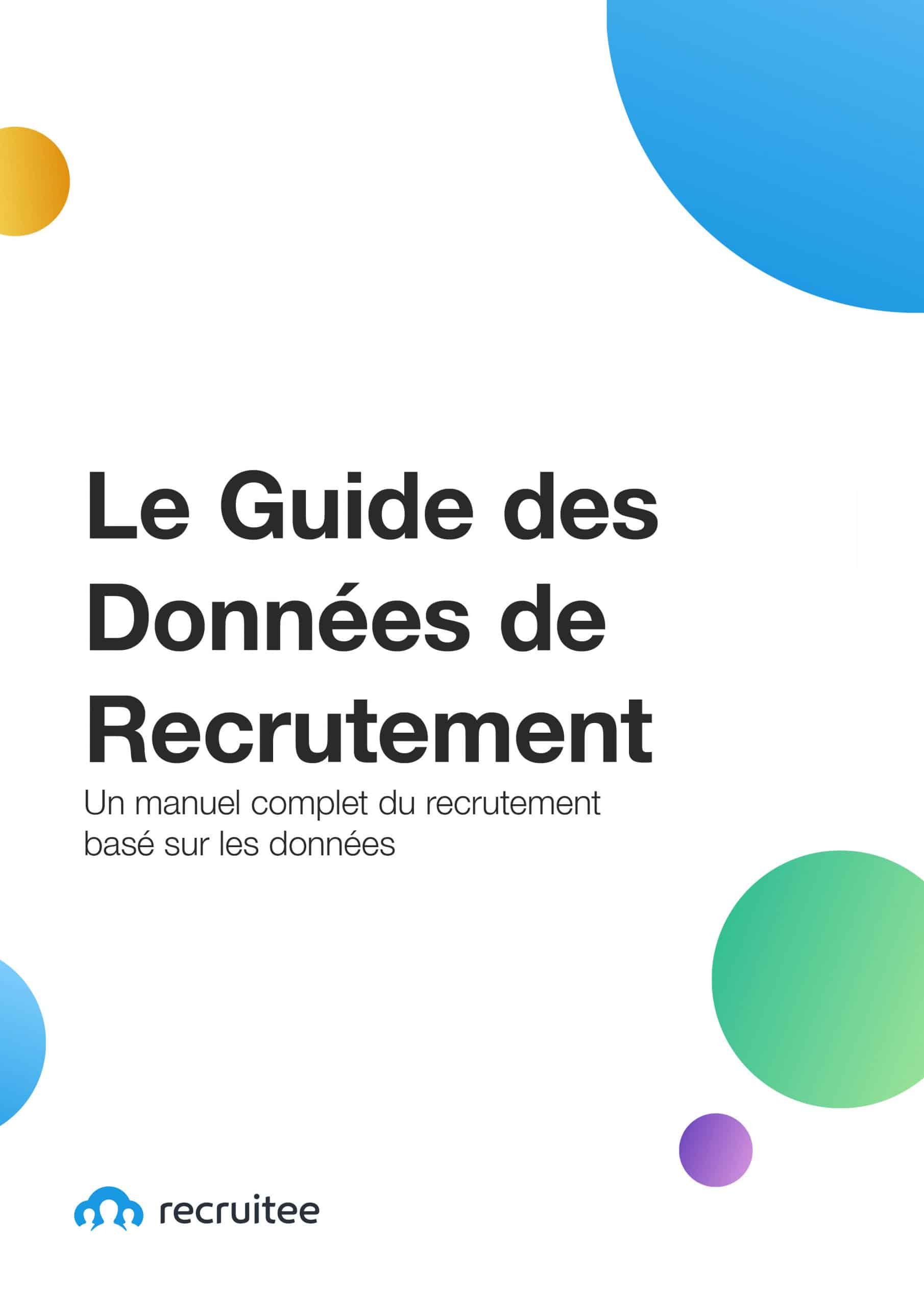 Le guide des données de recrutement