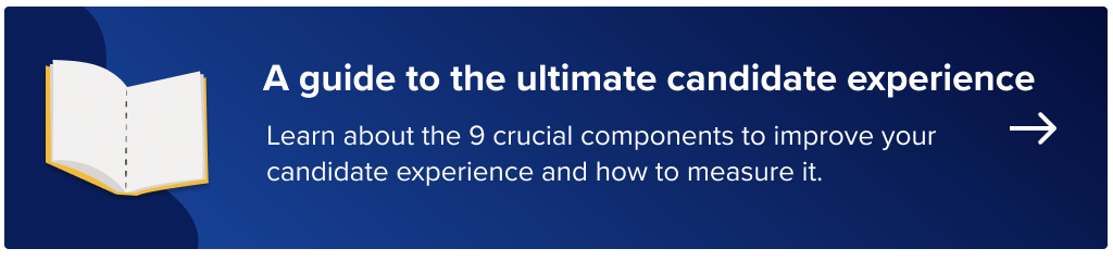 Check out Recruitee's guide to the ultimate candidate experience