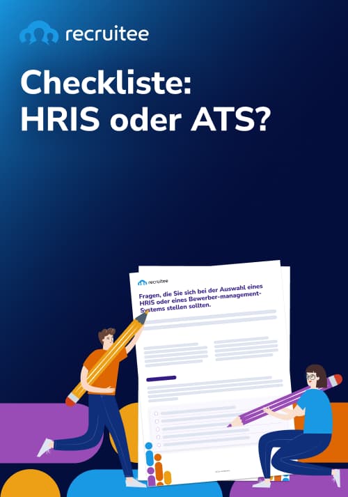 Checkliste für die Entscheidungsfindung: HRIS oder ATS?