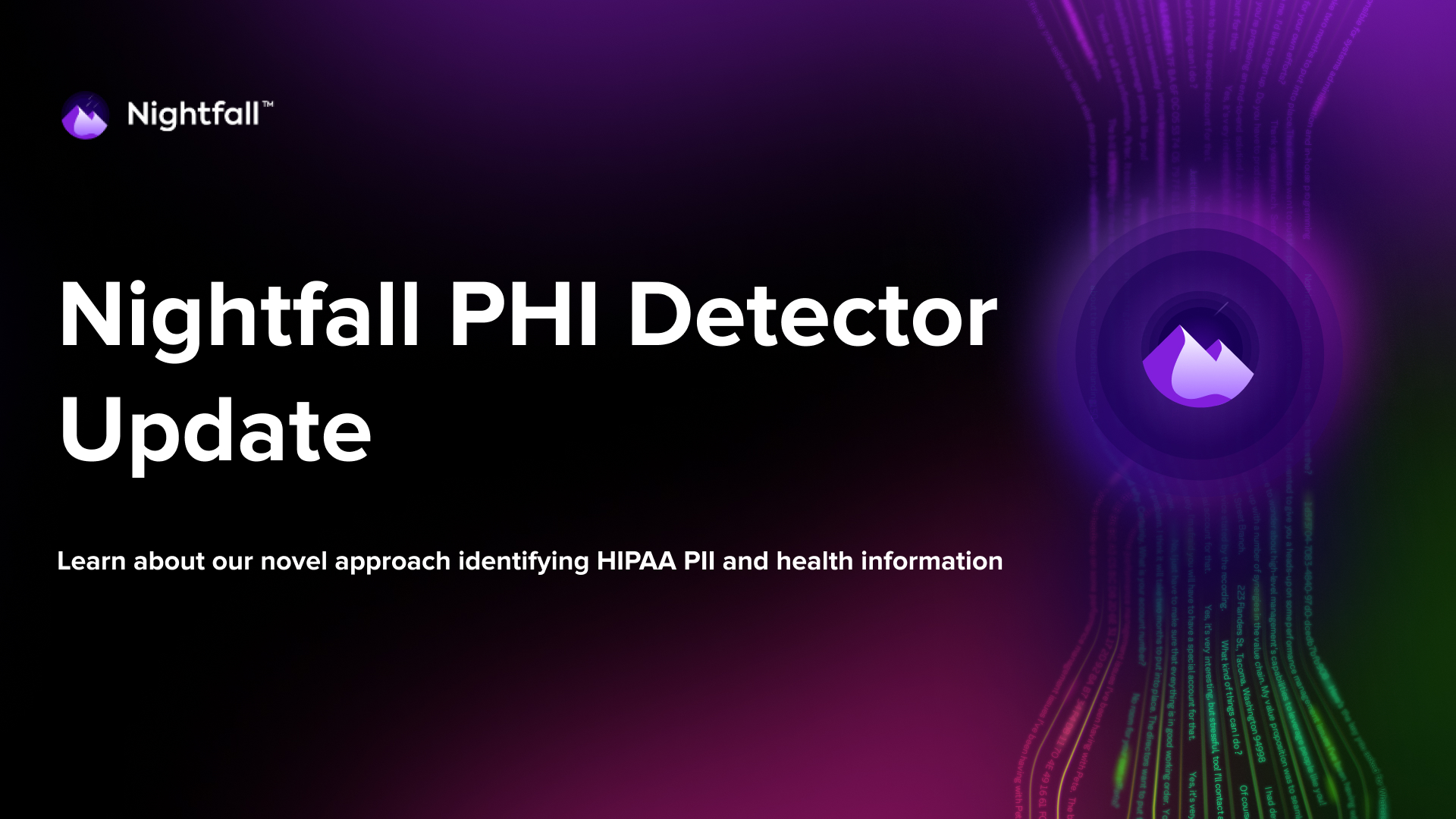 Nightfall’s New PHI Detector Improves Security Automation for Healthcare Orgs