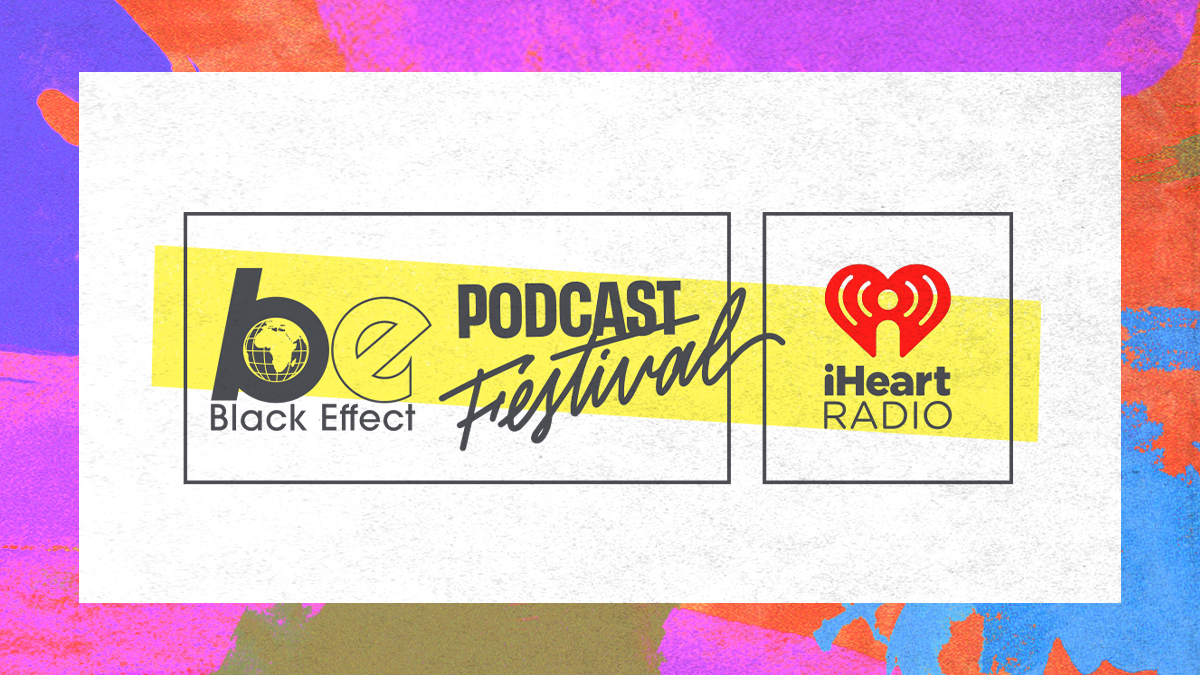 iHeartRadio and Charlamagne Tha God Celebrated Black Excellence &amp; Creative Artistry in Podcasting During The 2024 Black Effect Podcast Festival 