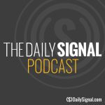 Daily Signal Podcast