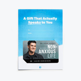 New! Building a Non-Anxious Life Audiobook Gift Card