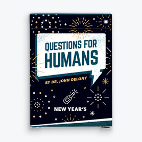 New! Questions for Humans: New Years Edition