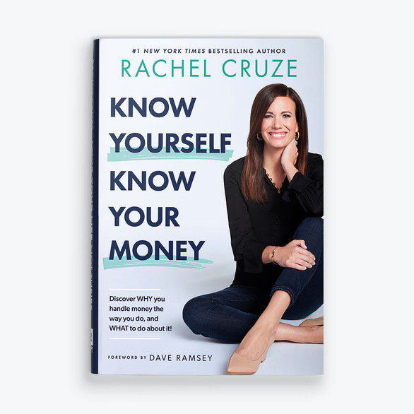 Know Yourself, Know Your Money, By Rachel Cruze, Front Cover