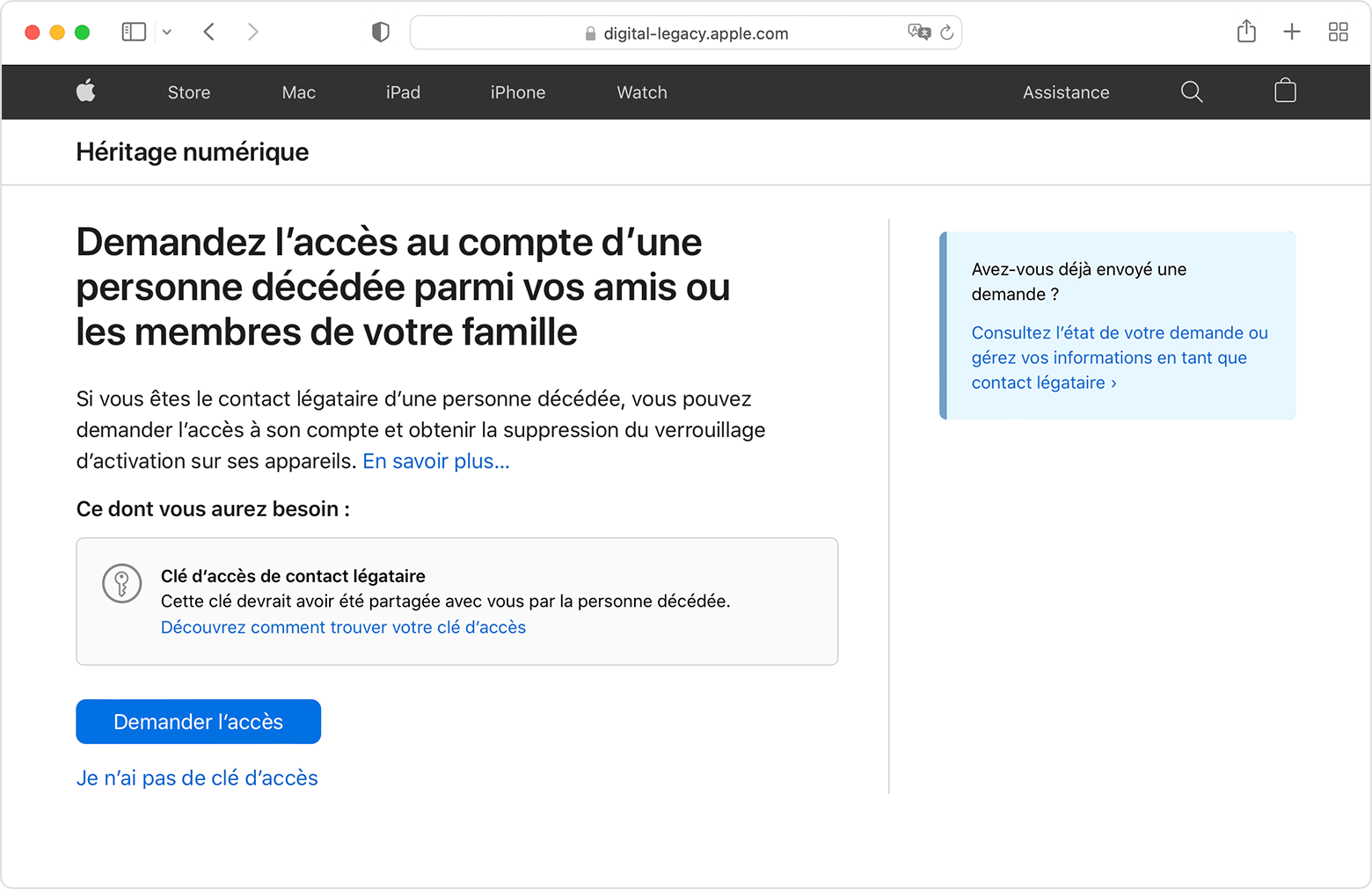 Sur la page Héritage numérique, vous pouvez demander l’accès au compte d’un ami ou d’un membre de votre famille décédé. Si vous disposez de la clé d’accès, cliquez sur le bouton bleu Demander l’accès. Sinon, cliquez sur « Je n’ai pas de clé d’accès ».