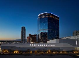 Fontainebleau Las Vegas，拉斯維加斯的飯店