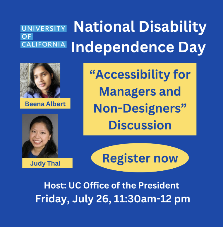 N'l Disability Indendence Day - Accessibility for Managers and Non-Designers Discussion - Registser Now - 7/26 11:30-12