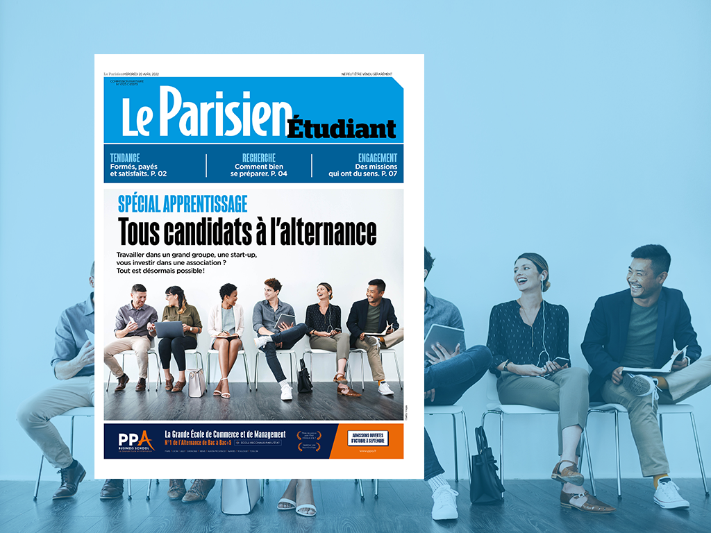 Spécial apprentissage : tous candidats à l'alternance - Le Parisien Etudiant - mercredi 20 avril 2022.